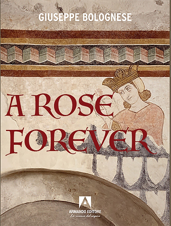 A rose forever - Librerie.coop A rose forever - Librerie.coop