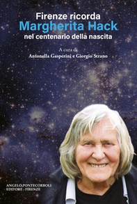 Firenze ricorda Margherita Hack nel centenario della nascita - Librerie.coop