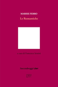 Le romantiche - Librerie.coop