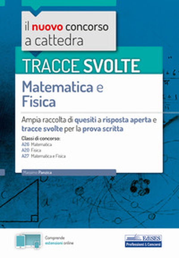 Tracce svolte di matematica e fisica - Librerie.coop Tracce svolte di matematica e fisica - Librerie.coop