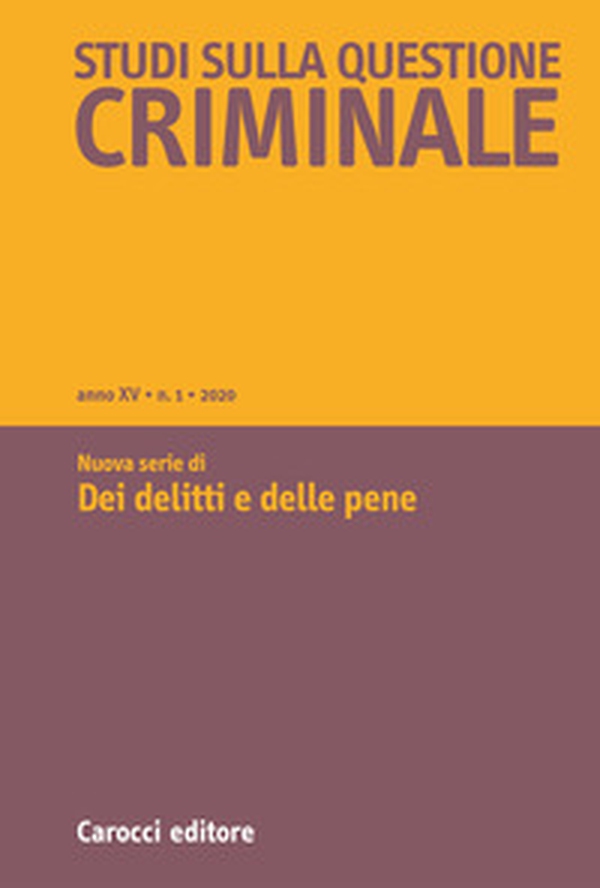 Studi sulla questione criminale - Vol. 1 - Librerie.coop Studi sulla questione criminale - Vol. 1 - Librerie.coop