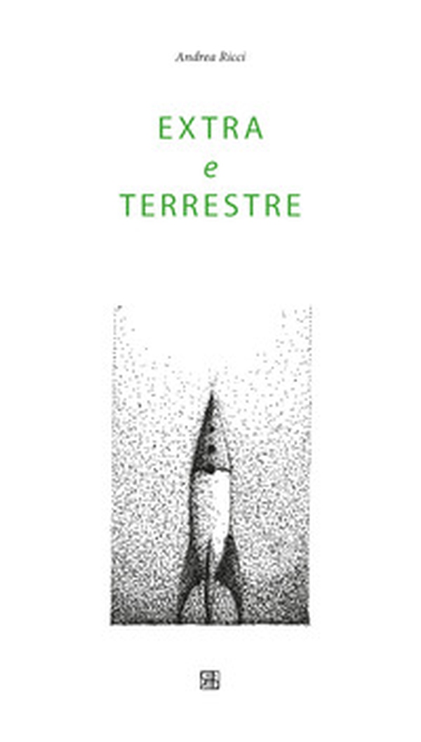 Extra e terrestre - Librerie.coop Extra e terrestre - Librerie.coop