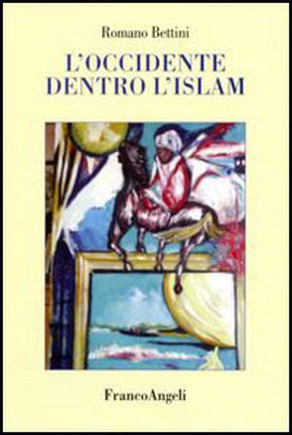 L'Occidente dentro l'Islam - Librerie.coop L'Occidente dentro l'Islam - Librerie.coop