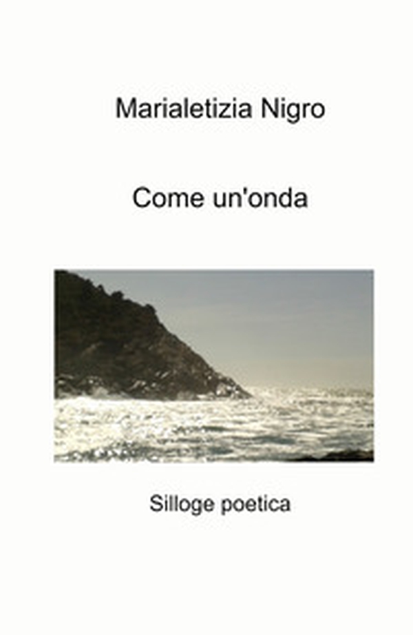 Come un'onda - Librerie.coop Come un'onda - Librerie.coop