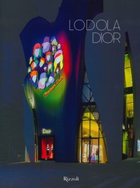 Lodola Dior. Ediz. italiana, inglese e francese - Librerie.coop