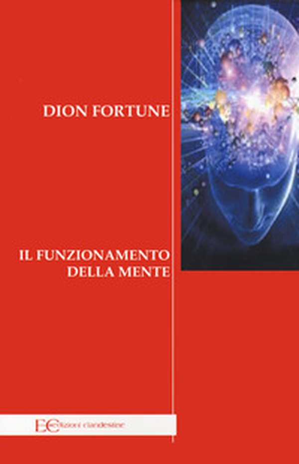Il funzionamento della mente - Librerie.coop Il funzionamento della mente - Librerie.coop