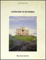 Svernare in Maremma - Librerie.coop