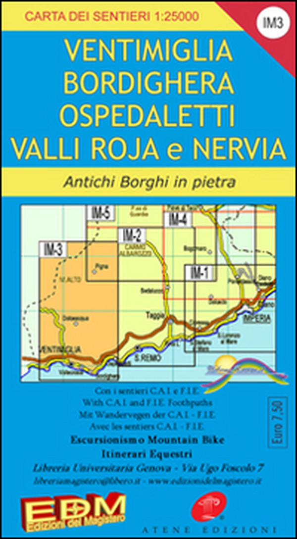 IM 3 Imperia, Ventimiglia, Pigna, alta via dei monti liguri 1:25.000 - Librerie.coop IM 3 Imperia, Ventimiglia, Pigna, alta via dei monti liguri 1:25.000 - Librerie.coop