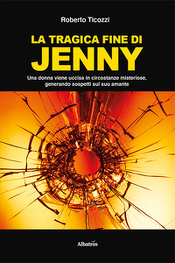 La tragica fine di Jenny - Librerie.coop La tragica fine di Jenny - Librerie.coop