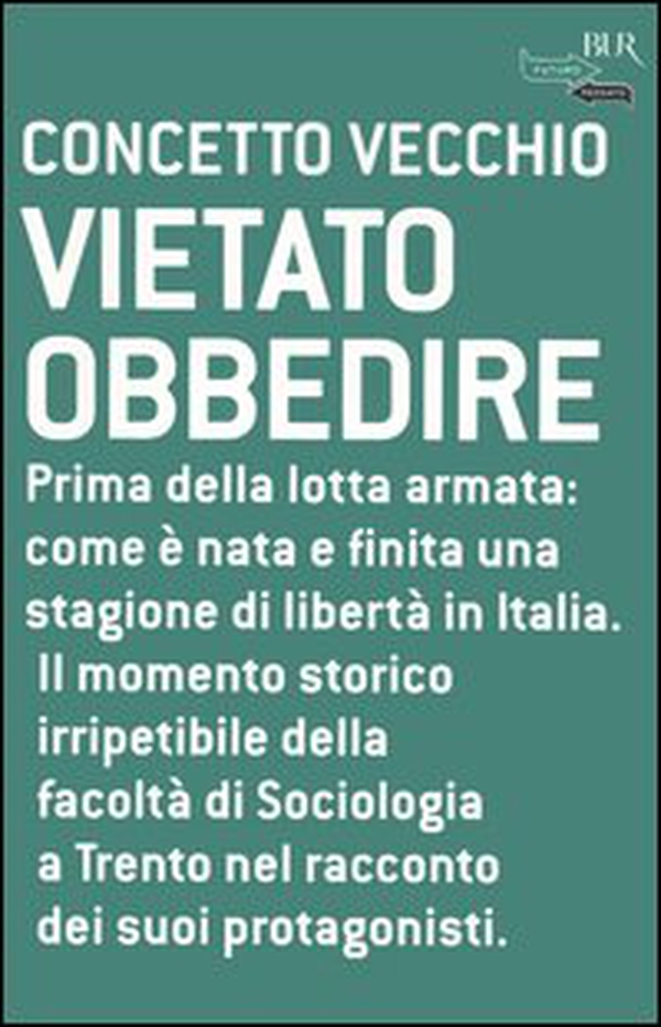Vietato obbedire - Librerie.coop Vietato obbedire - Librerie.coop