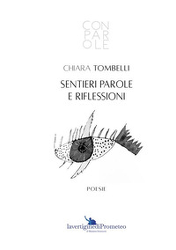 Sentieri parole e riflessioni - Librerie.coop Sentieri parole e riflessioni - Librerie.coop
