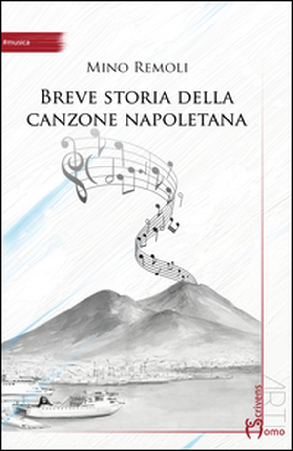 Breve storia della canzone napoletana - Librerie.coop Breve storia della canzone napoletana - Librerie.coop