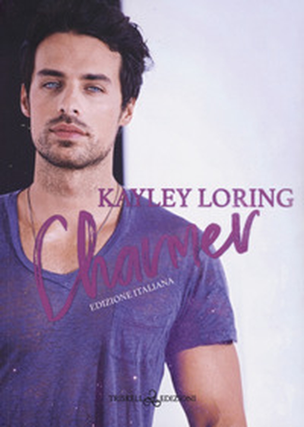 Charmer. Name in lights. Ediz. italiana - Vol. 2 - Librerie.coop Charmer. Name in lights. Ediz. italiana - Vol. 2 - Librerie.coop