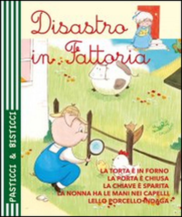 Disastro in fattoria - Librerie.coop Disastro in fattoria - Librerie.coop