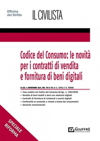 Codice del consumo: le novità per i contratti di vendita e fornitura di beni digitali - Librerie.coop