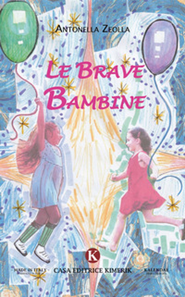 Le brave bambine - Librerie.coop Le brave bambine - Librerie.coop