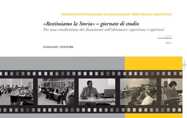 «Restituiamo la Storia» - giornate di studio - Librerie.coop «Restituiamo la Storia» - giornate di studio - Librerie.coop