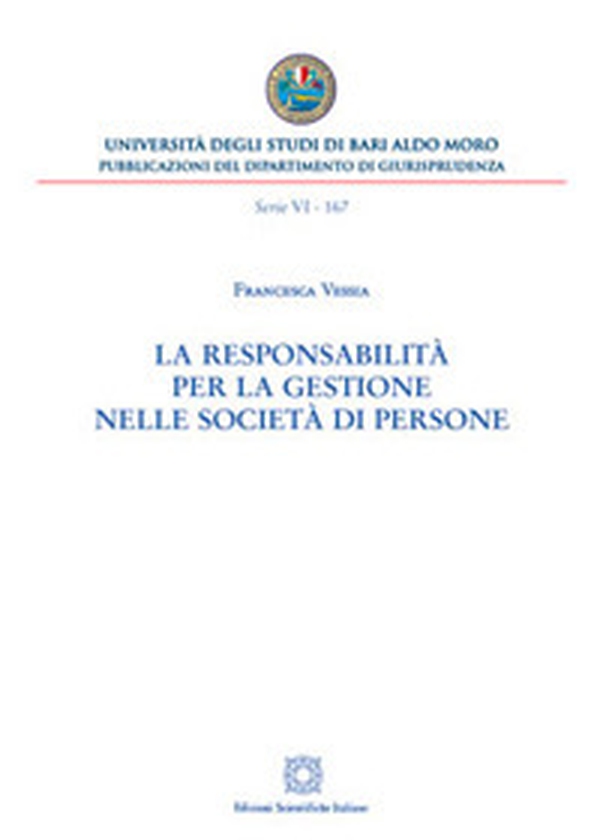 La responsabilità per la gestione nelle società di persone - Librerie.coop La responsabilità per la gestione nelle società di persone - Librerie.coop