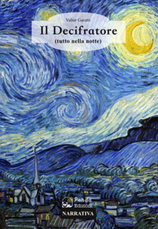 Il decifratore (tutto nella notte) - Librerie.coop Il decifratore (tutto nella notte) - Librerie.coop
