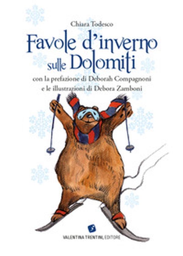 Favole d'inverno sulle Dolomiti - Librerie.coop Favole d'inverno sulle Dolomiti - Librerie.coop
