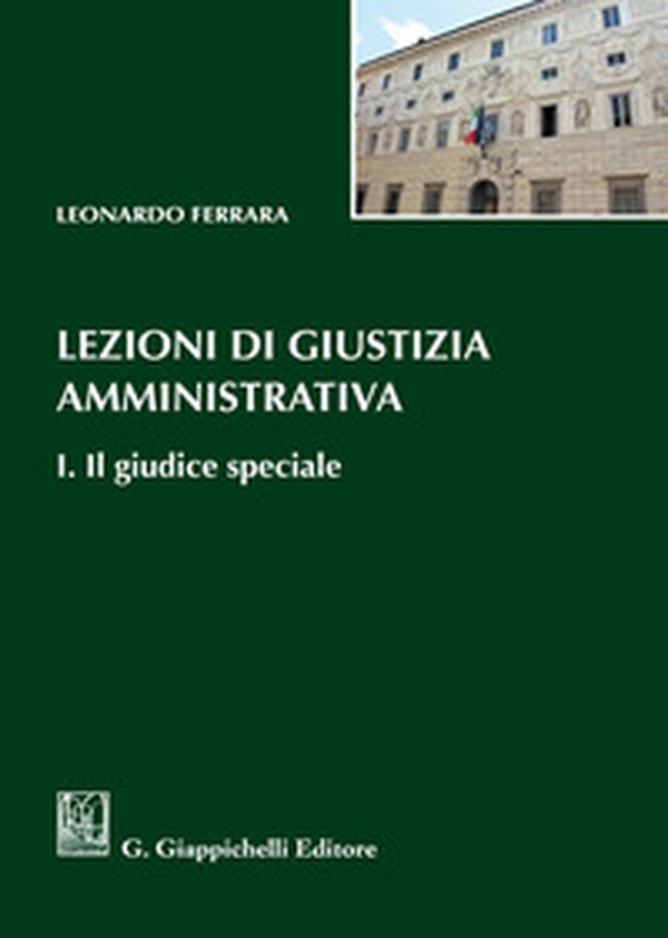 Lezioni di giustizia amministrativa - Librerie.coop Lezioni di giustizia amministrativa - Librerie.coop