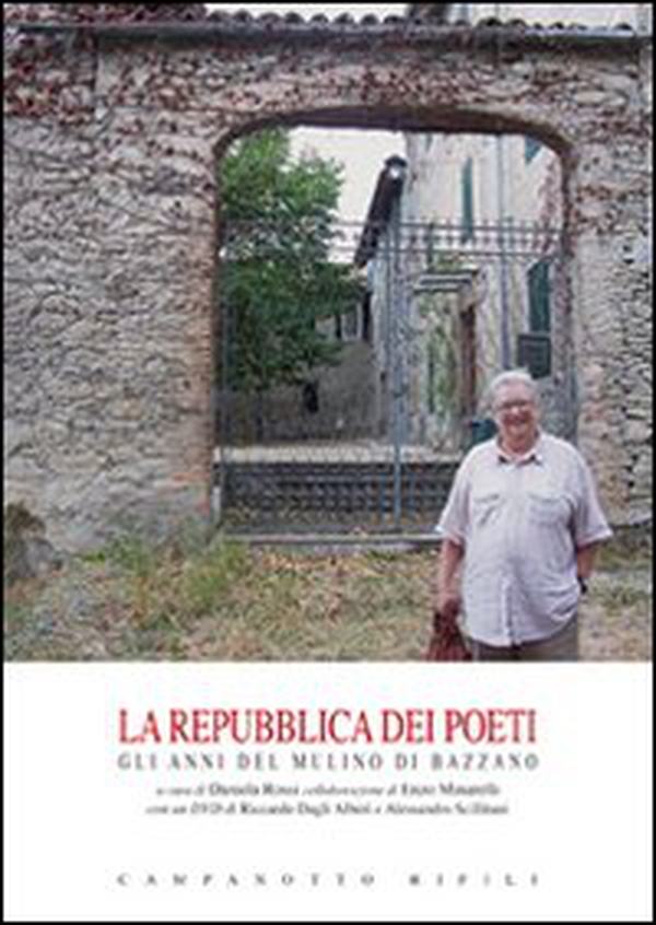 La repubblica dei poeti. Gli anni del mulino di Bazzano - Librerie.coop La repubblica dei poeti. Gli anni del mulino di Bazzano - Librerie.coop