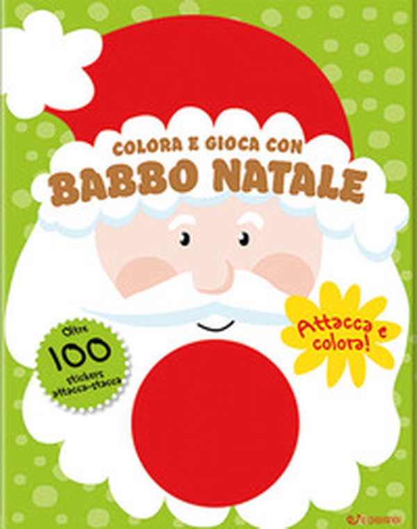 Colora e gioca con Babbo Natale. Colorastickers - Librerie.coop Colora e gioca con Babbo Natale. Colorastickers - Librerie.coop