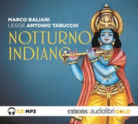 Notturno indiano letto da Marco Baliani. Audiolibro. CD Audio formato MP3 - Librerie.coop