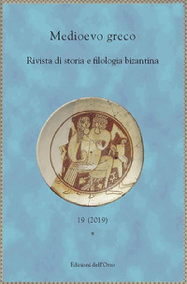Medioevo greco. Rivista di storia e filologia bizantina - Librerie.coop Medioevo greco. Rivista di storia e filologia bizantina - Librerie.coop