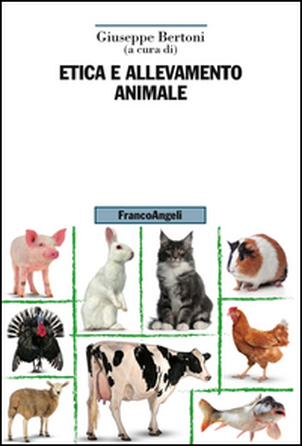 Etica e allevamento animale - Librerie.coop Etica e allevamento animale - Librerie.coop