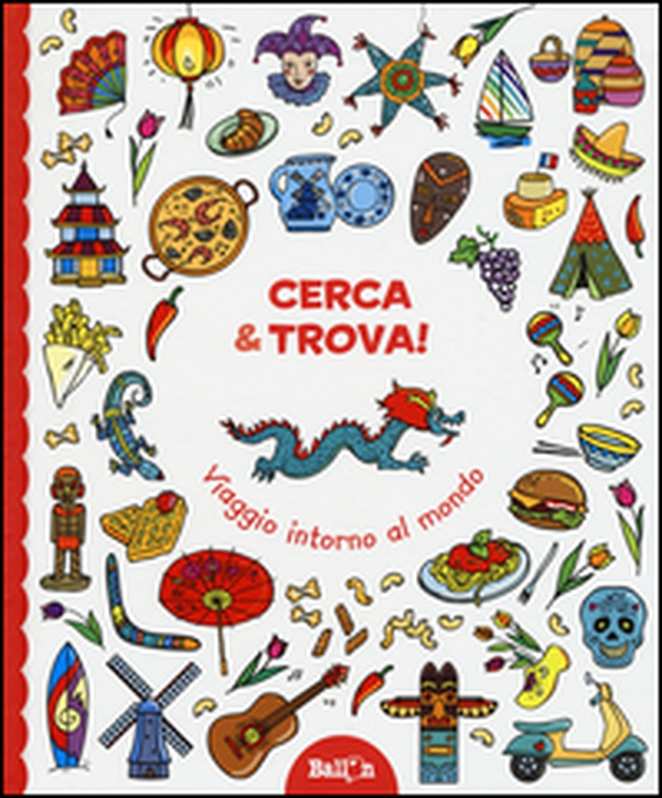 Viaggio intorno al mondo. Cerca & trova! - Librerie.coop Viaggio intorno al mondo. Cerca & trova! - Librerie.coop