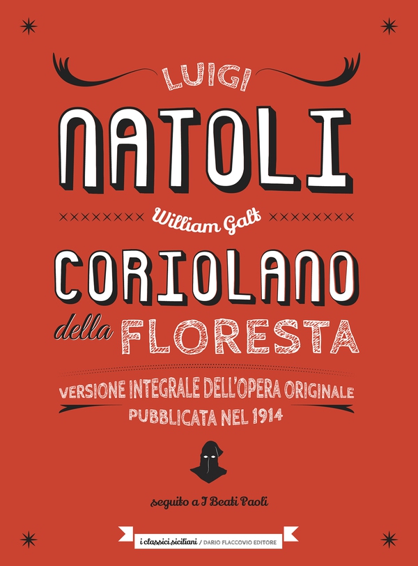 Coriolano della Floresta - Librerie.coop Coriolano della Floresta - Librerie.coop