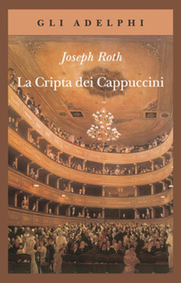 La cripta dei cappuccini - Librerie.coop La cripta dei cappuccini - Librerie.coop