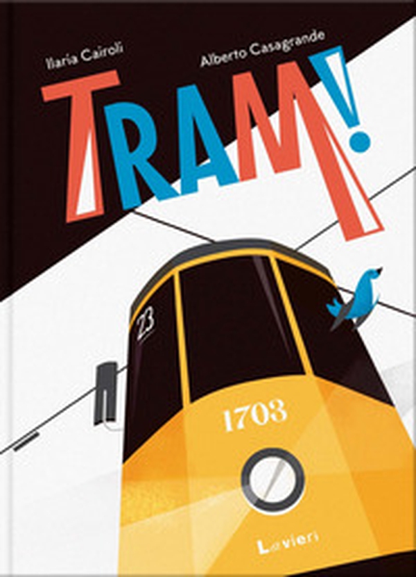 Tram! - Librerie.coop Tram! - Librerie.coop