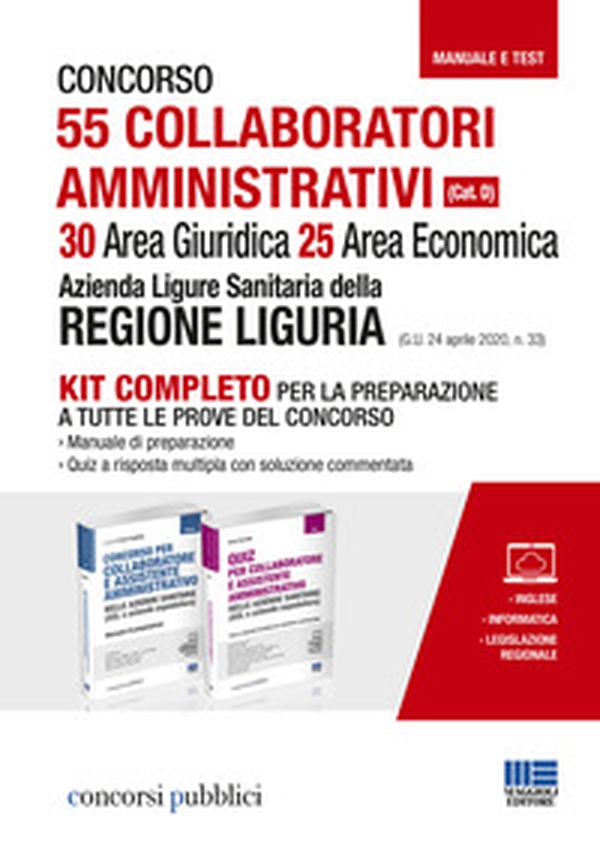 Concorso 55 collaboratori amministrativi (Cat. D). 30 Area Giuridica 25 Area Economica. Azienda Ligure Sanitaria della Regione Liguria (G.U. 24 aprile 2020, n. 33) - Librerie.coop Concorso 55 collaboratori amministrativi (Cat. D). 30 Area Giuridica 25 Area Economica. Azienda Ligure Sanitaria della Regione Liguria (G.U. 24 aprile 2020, n. 33) - Librerie.coop