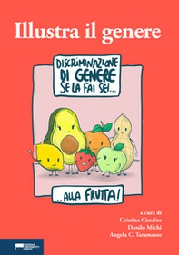 Illustra il genere. Un concorso per vignette sul linguaggio di genere all'Università di Genova - Librerie.coop