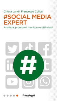 #Social media expert. Analizza, promuovi, monitora e ottimizza - Librerie.coop