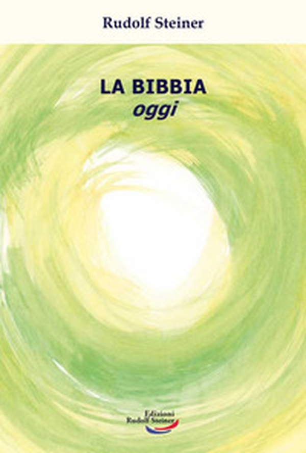 La Bibbia oggi - Librerie.coop La Bibbia oggi - Librerie.coop
