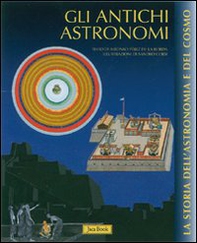 Gli antichi astronomi - Librerie.coop