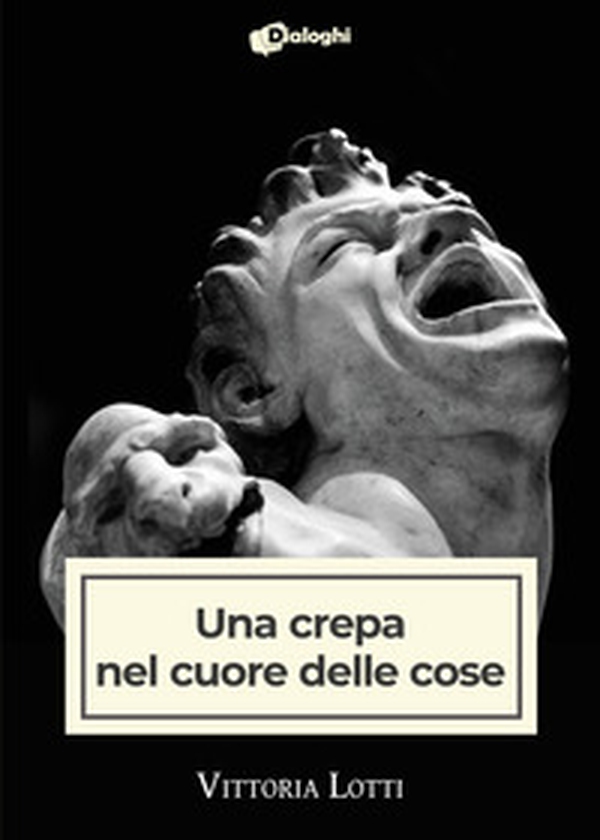 Una crepa nel cuore delle cose - Librerie.coop Una crepa nel cuore delle cose - Librerie.coop