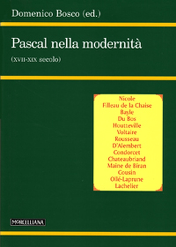 Pascal nella modernità (XVII-XIX secolo) - Librerie.coop Pascal nella modernità (XVII-XIX secolo) - Librerie.coop