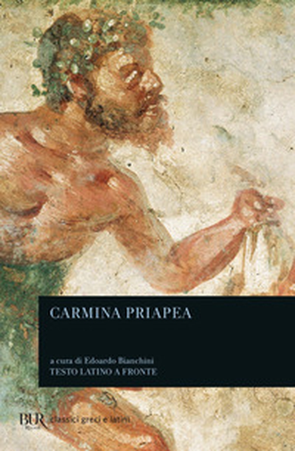 Carmina Priapea - Librerie.coop Carmina Priapea - Librerie.coop