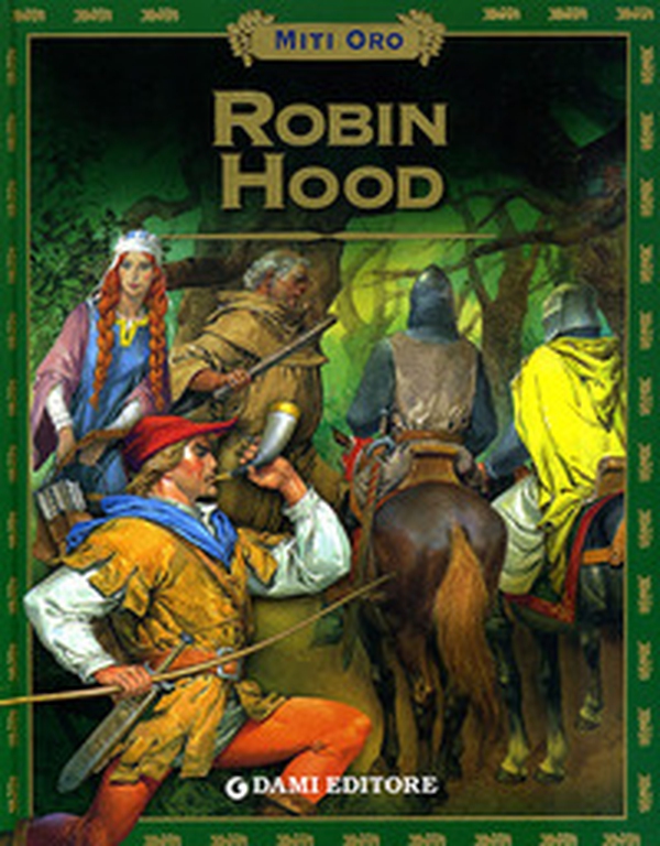 Robin Hood - Librerie.coop Robin Hood - Librerie.coop