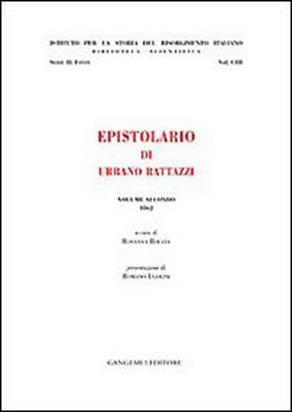 Epistolario di Urbano Rattazzi - Vol. 2 - Librerie.coop Epistolario di Urbano Rattazzi - Vol. 2 - Librerie.coop