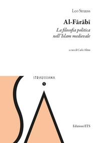 Al-Farabi. La filosofia politica nell'islam medievale - Librerie.coop