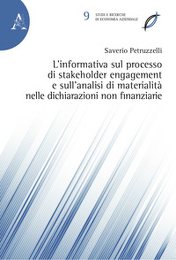 L'informativa sul processo di stakeholder engagement e sull'analisi di materialità nelle dichiarazioni non finanziarie - Librerie.coop L'informativa sul processo di stakeholder engagement e sull'analisi di materialità nelle dichiarazioni non finanziarie - Librerie.coop