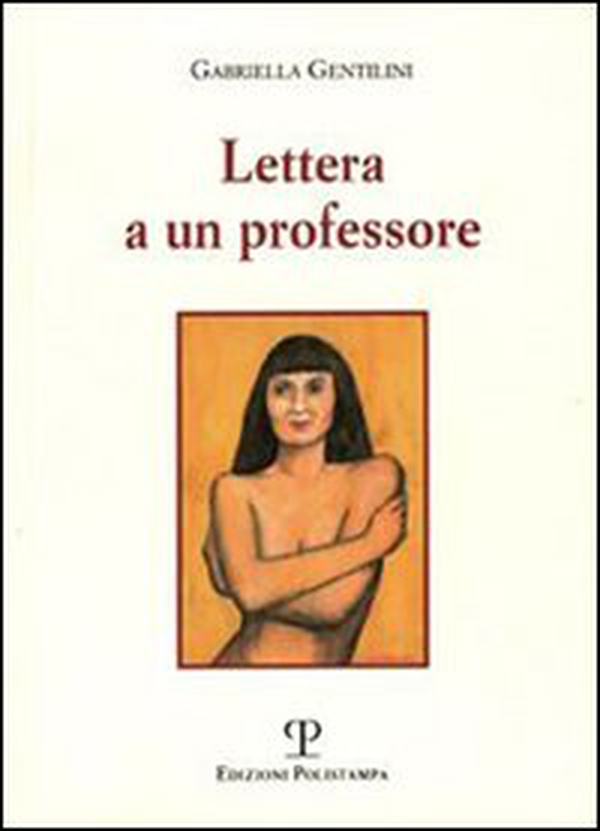 Lettera a un professore - Librerie.coop Lettera a un professore - Librerie.coop