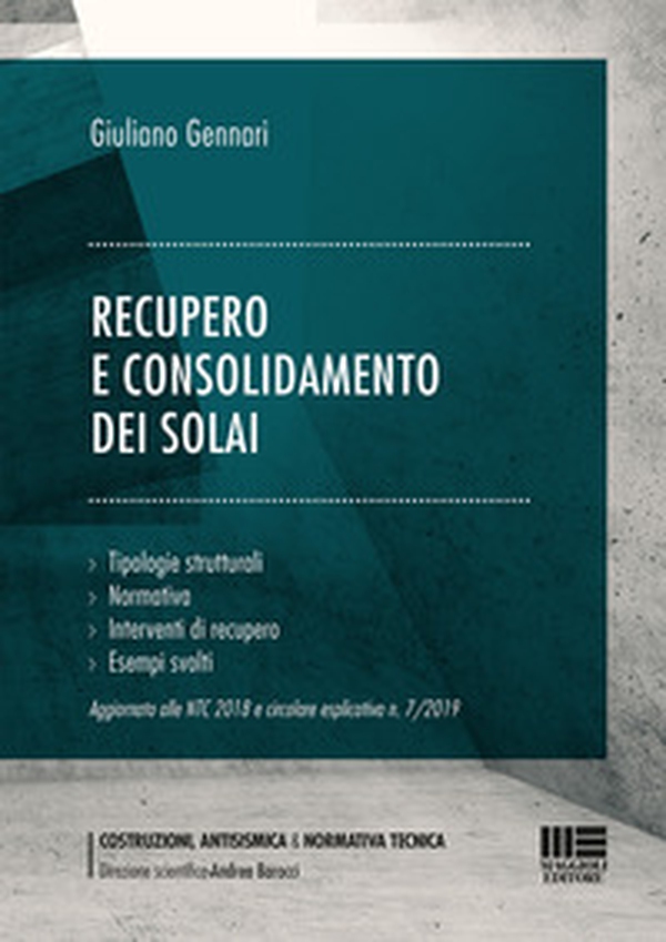 Recupero e consolidamento dei solai - Librerie.coop Recupero e consolidamento dei solai - Librerie.coop