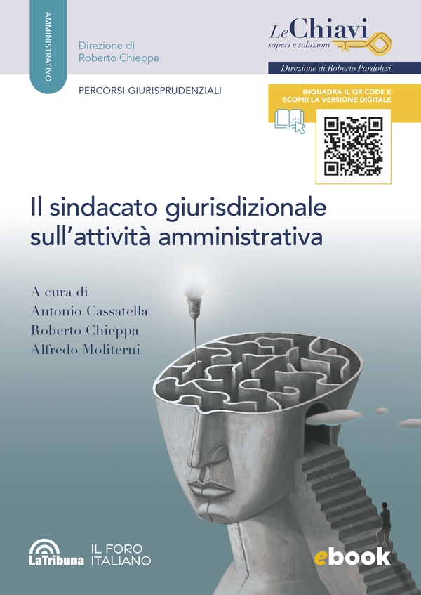 Il sindacato giurisdizionale sull'attività amministrativa - Librerie.coop Il sindacato giurisdizionale sull'attività amministrativa - Librerie.coop