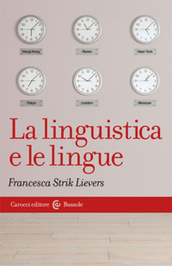 La linguistica e le lingue - Librerie.coop La linguistica e le lingue - Librerie.coop